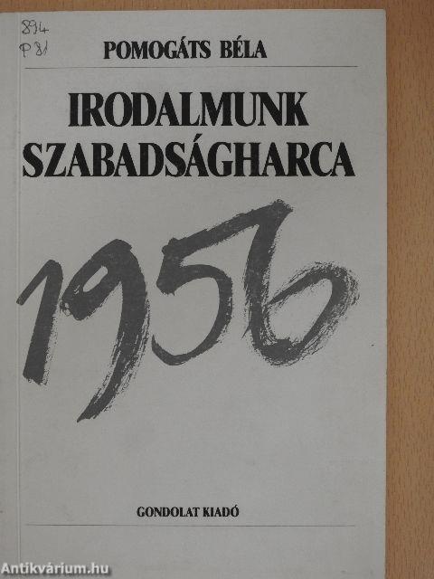 Irodalmunk szabadságharca