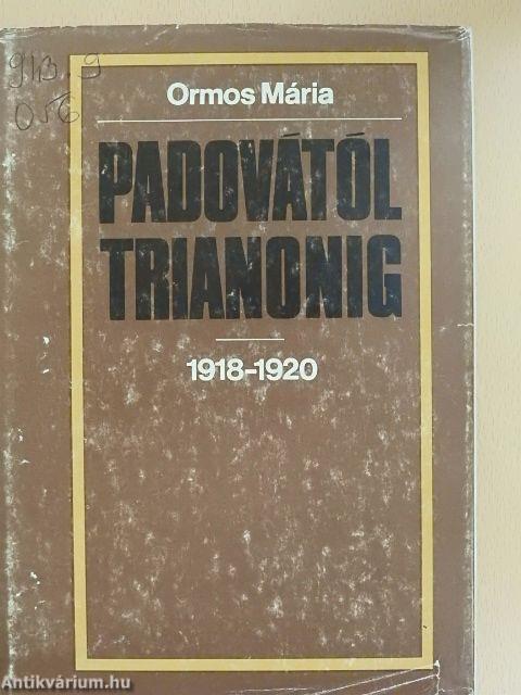 Padovától Trianonig 1918-1920