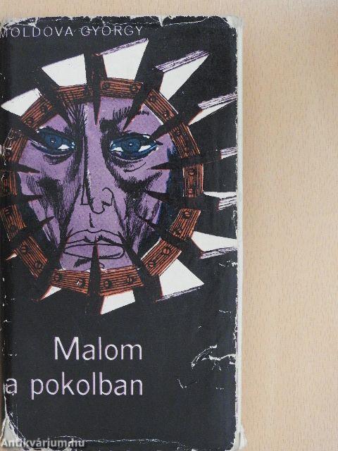 Malom a pokolban