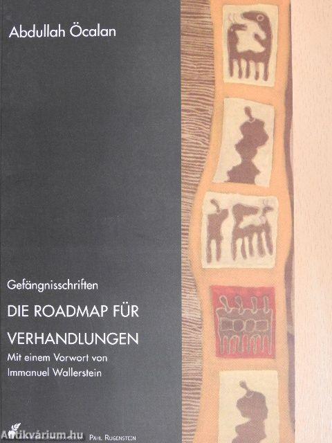 Die Roadmap für Verhandlungen