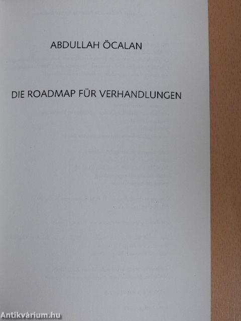 Die Roadmap für Verhandlungen