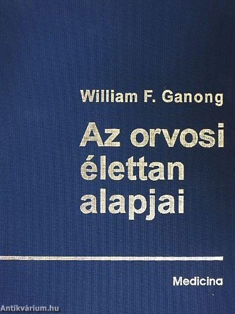 Az orvosi élettan alapjai