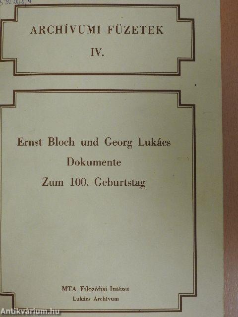 Ernst Bloch und Georg Lukács Dokumente Zum 100. Geburtstag