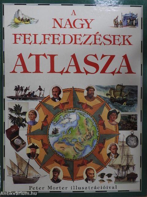 A nagy felfedezések atlasza