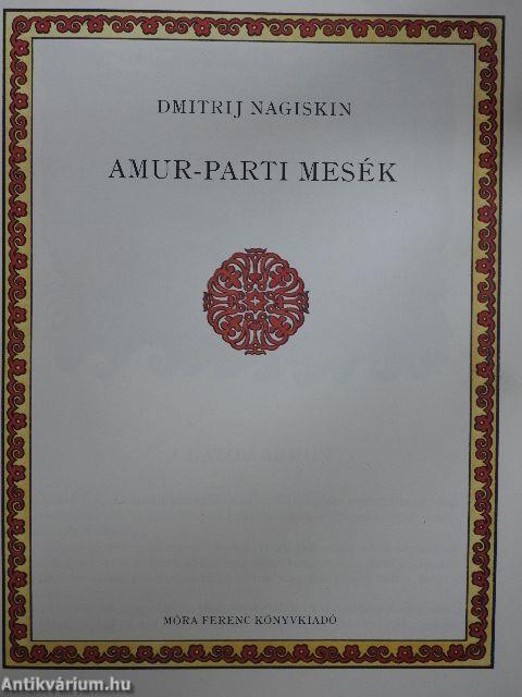 Amur-parti mesék