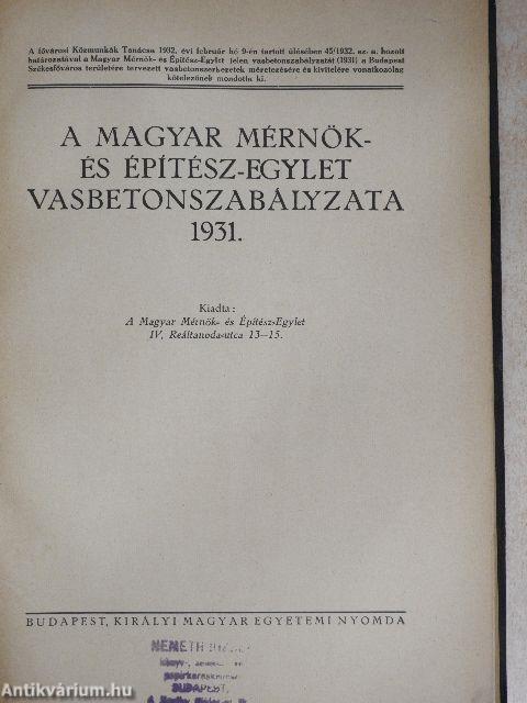 A Magyar Mérnök- és Építész-Egylet vasbetonszabályzata 1931.