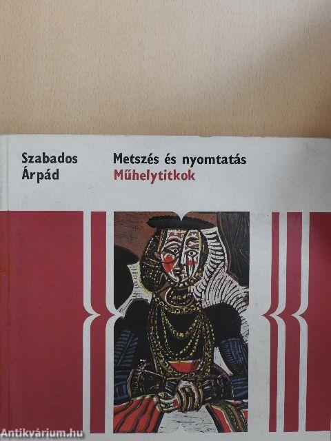 Metszés és nyomtatás