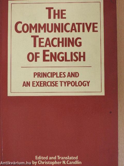 The Communicative Teaching of English