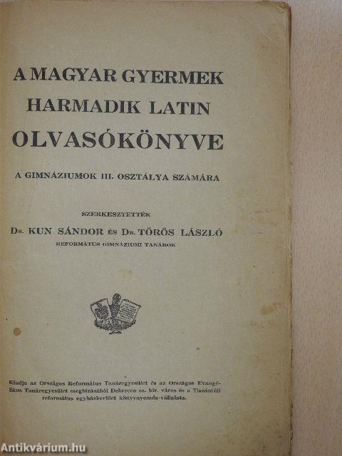 A magyar gyermek harmadik latin olvasókönyve