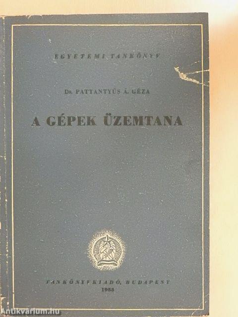 A gépek üzemtana