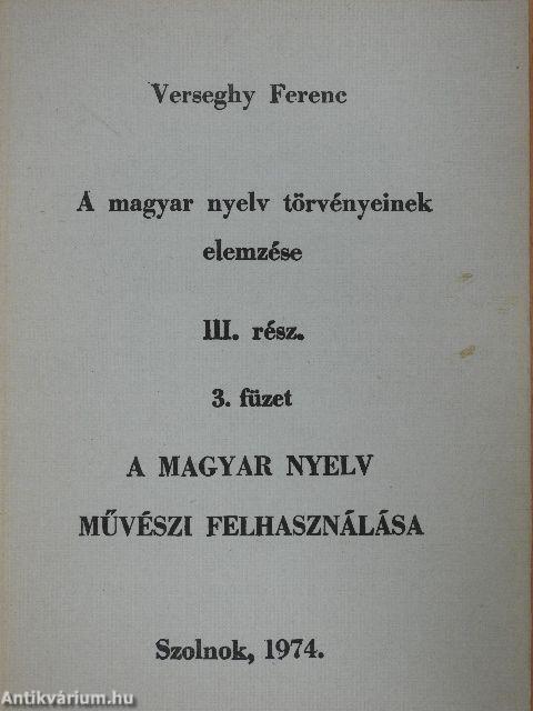 A magyar nyelv törvényeinek elemzése III. rész 3. füzet