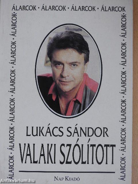 Valaki szólított