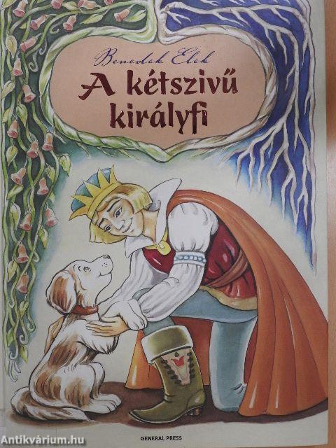 A kétszívű királyfi