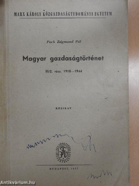 Magyar gazdaságtörténet III/2.