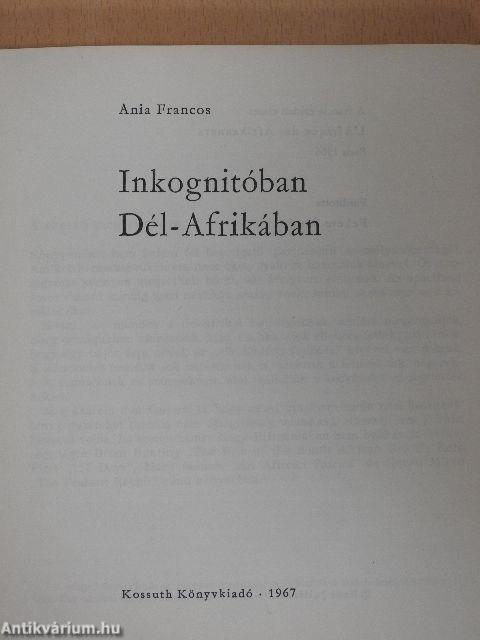 Inkognitóban Dél-Afrikában