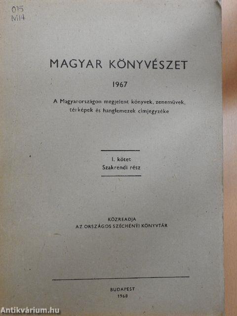 Magyar könyvészet 1967. I.