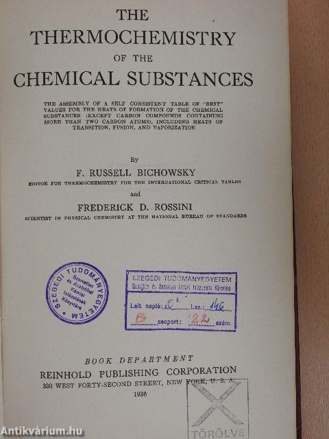 The Thermochemistry of the Chemical Substances