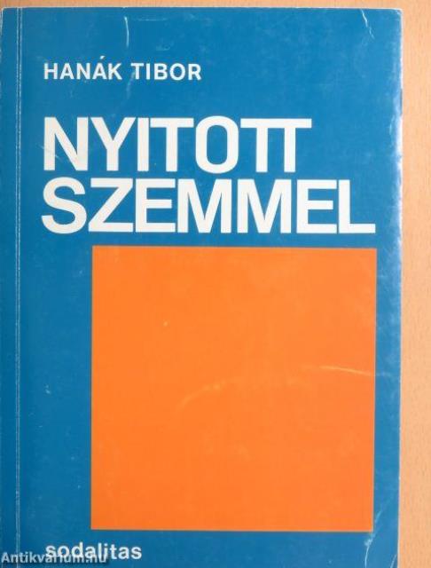 Nyitott szemmel I.