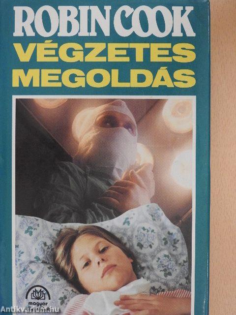 Végzetes megoldás