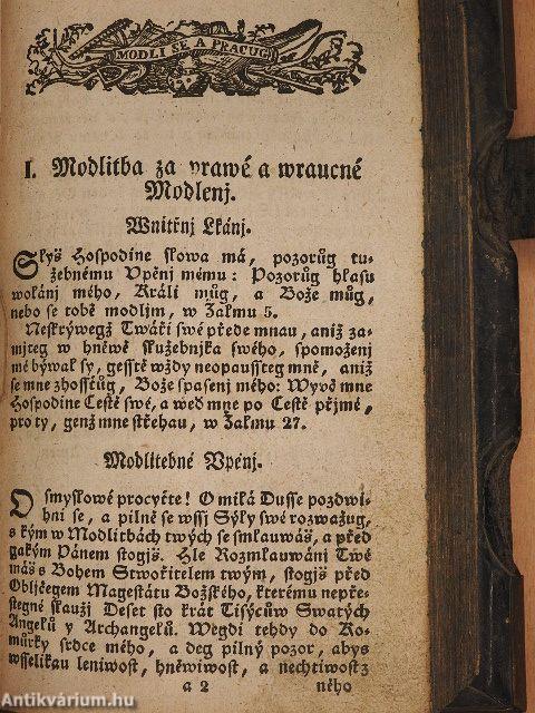 Pisné duchowni, staré y nowé/Modlitby nábozné/Pridawek pronikawych nowych i nekterych starych Pisni (gótbetűs)(rossz állapotú)