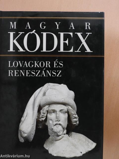 Lovagkor és reneszánsz (dedikált példány)