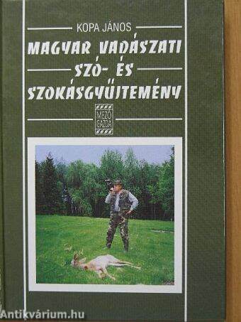 Magyar vadászati szó- és szokásgyűjtemény