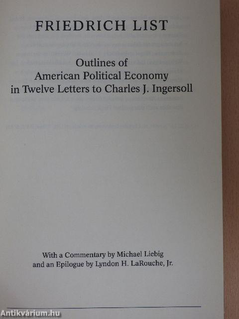 Outlines of American Political Economy in Twelve Letters to Charles J. Ingersoll