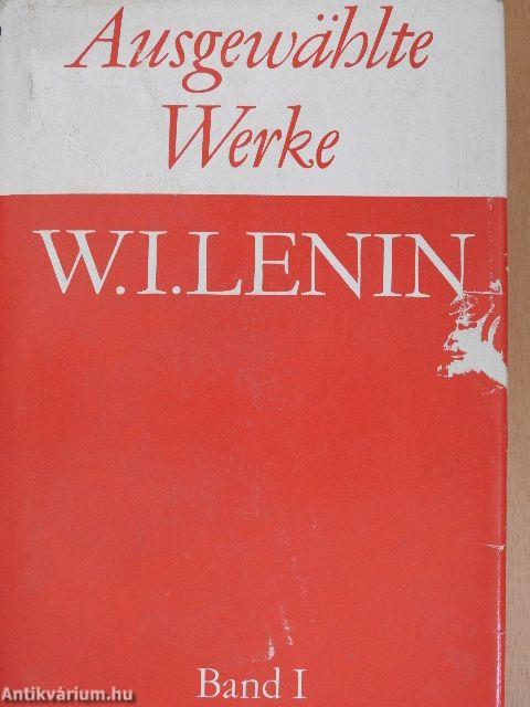 W. I. Lenin Ausgewählte Werke in sechs Bänden I.