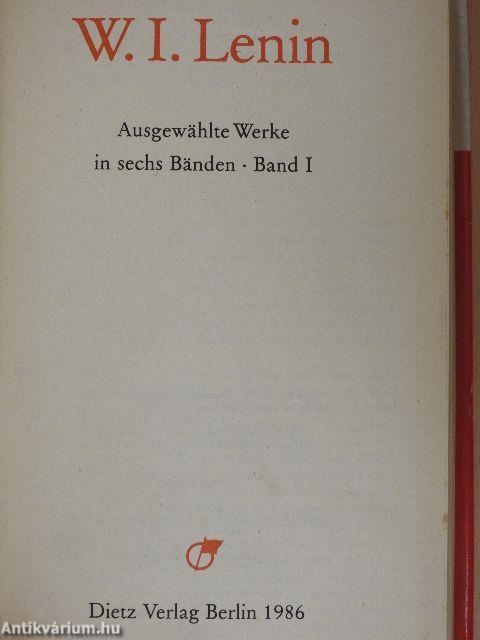 W. I. Lenin Ausgewählte Werke in sechs Bänden I.