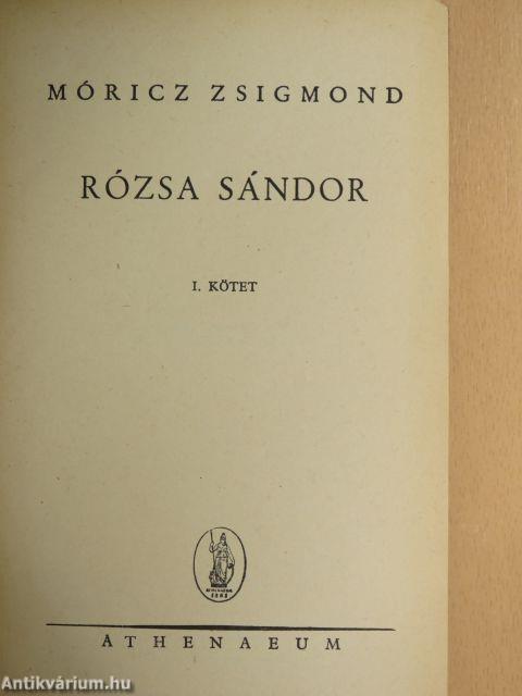 Rózsa Sándor I-II.