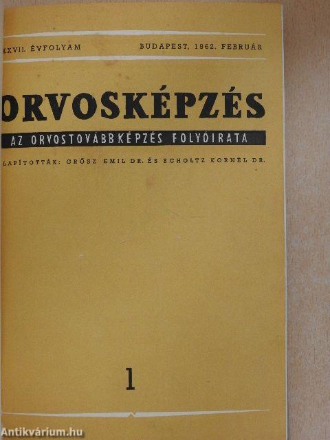 Orvosképzés 1962. január-december