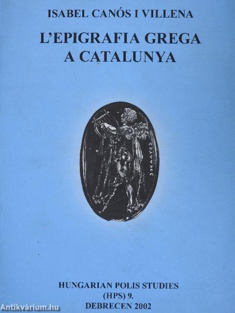 L'Epigrafia Grega a Catalunya