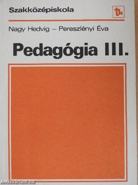 Pedagógia III.