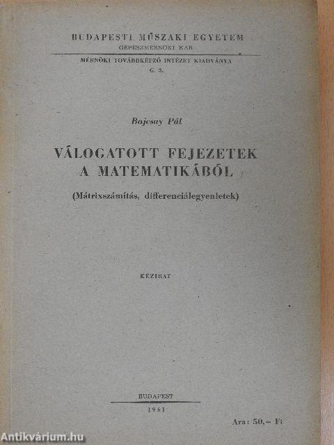 Válogatott fejezetek a matematikából