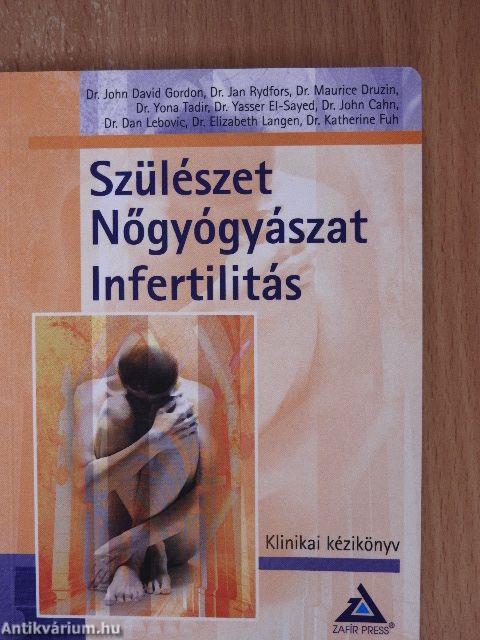 Szülészet, nőgyógyászat, infertilitás