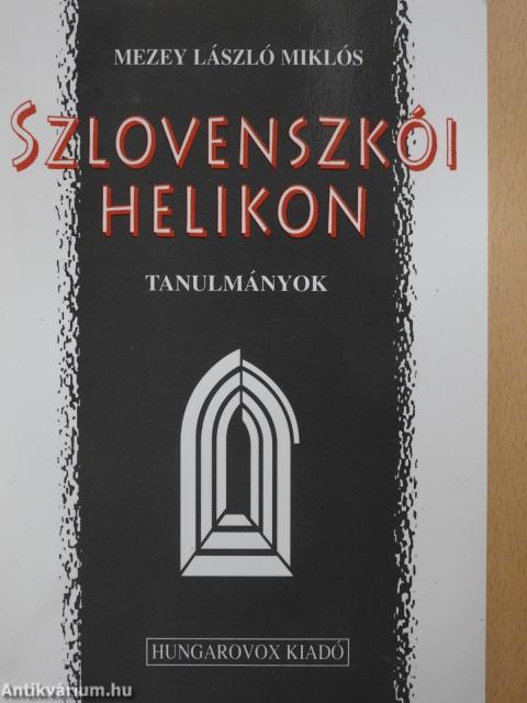 Szlovenszkói helikon (dedikált példány)