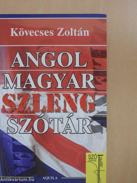 Angol-magyar szlengszótár (dedikált példány)