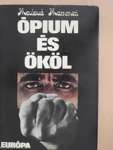 Ópium és ököl (dedikált példány)