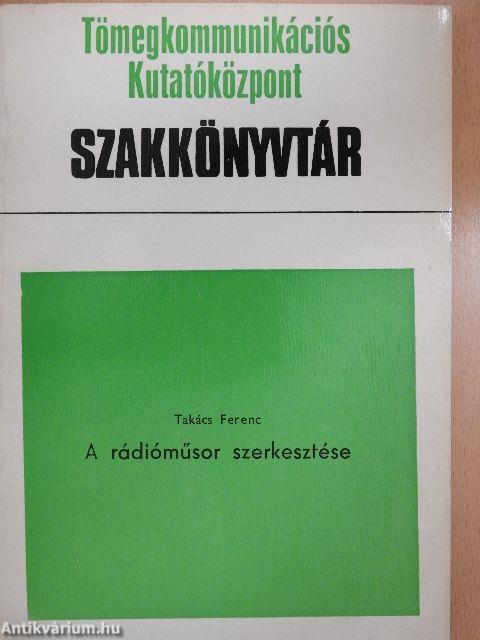 A rádióműsor szerkesztése