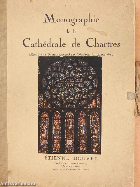 Monographie de la Cathédrale de Chartres