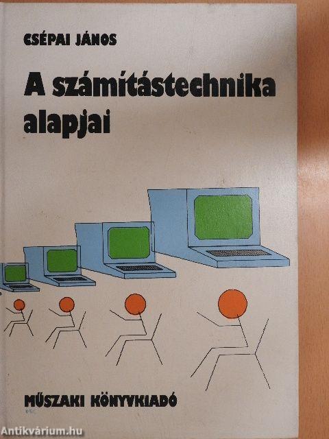 A számítástechnika alapjai