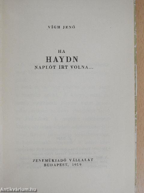 Ha Haydn naplót írt volna...