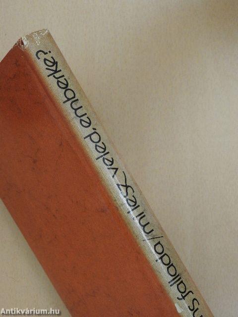 Mi lesz veled, emberke?