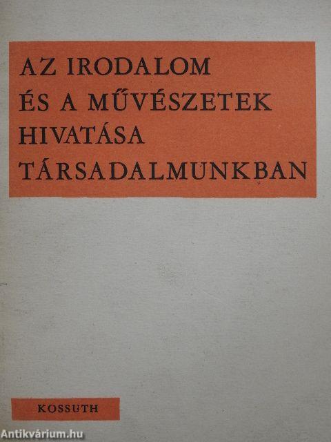 Az irodalom és a művészetek hivatása társadalmunkban