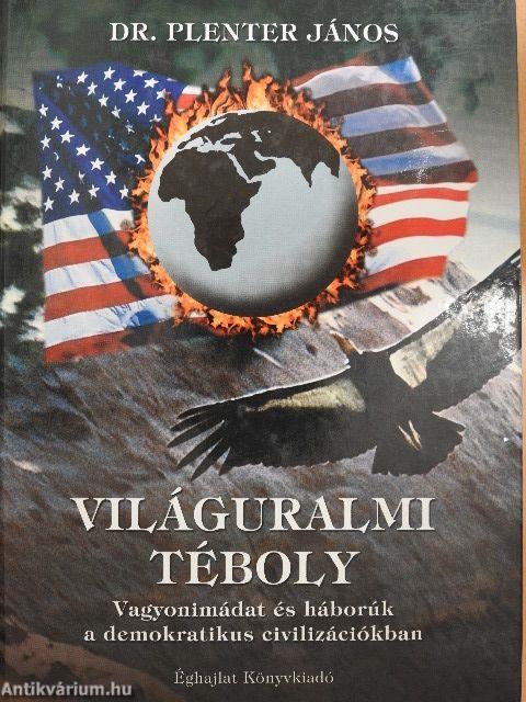 Világuralmi téboly