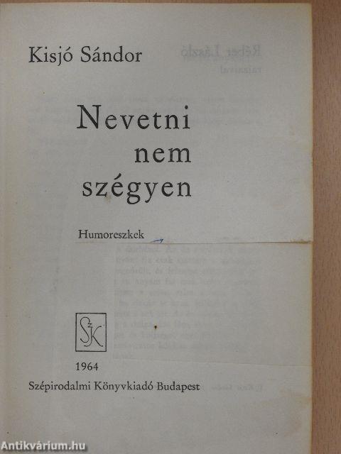 Nevetni nem szégyen