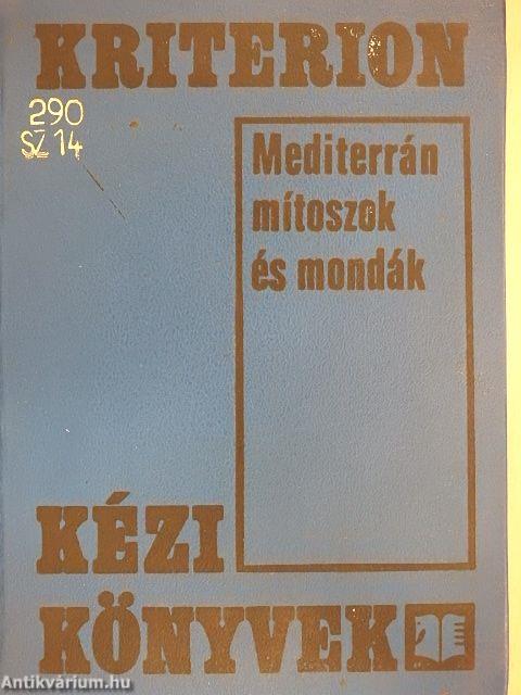 Mediterrán mítoszok és mondák