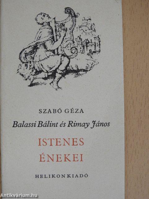 Balassa Bálint és Rimai János istenes éneki
