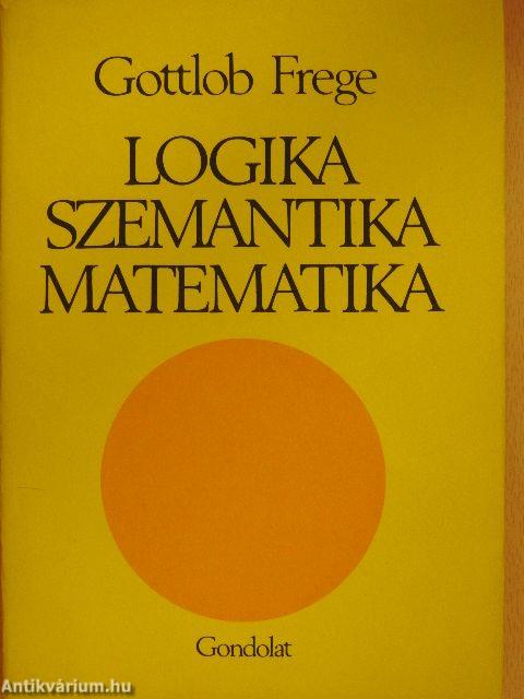 Logika, szemantika, matematika