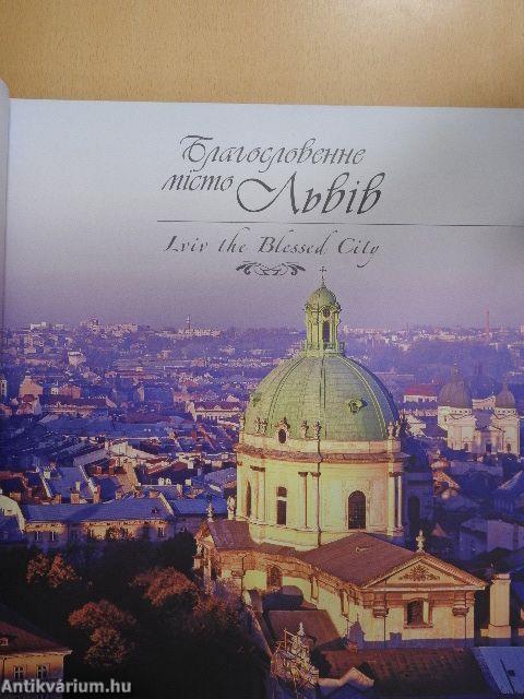 Lviv the Blessed City